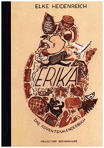 Erika: Das Adventskalenderbuch