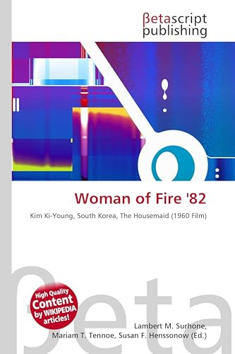 Woman of Fire '82: Kim Ki-Young, South Korea, The Housemaid (1960 Film)