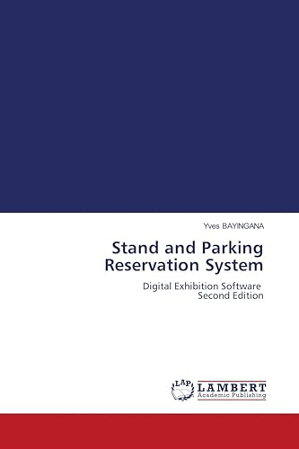 Stand and Parking Reservation System: Digital Exhibition Software Second Edition