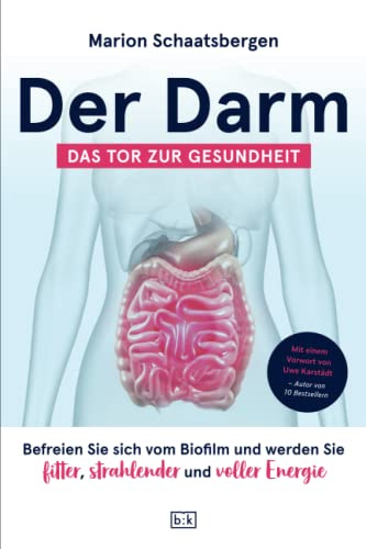 Der Darm - Das Tor zur Gesundheit