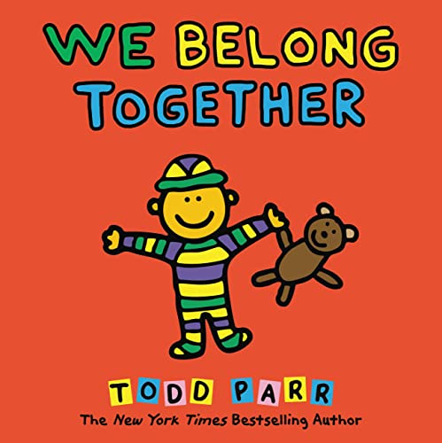 We Belong Together: A Book About Adoption and Families