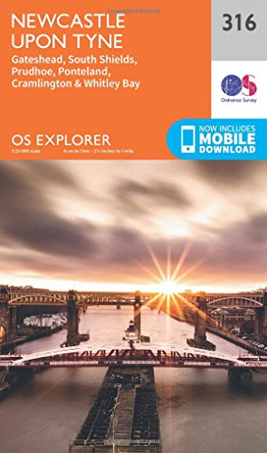 Newcastle upon Tyne Map | Gateshead, South Shields, Prudhoe, Ponteland, Cramlington & Whitley | Ordnance Survey | OS Explorer Map 316 | England | Walks | Hiking | Maps | Adventure