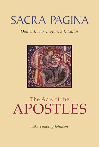 Sacra Pagina: : The Acts of the Apostles (Sacra Pagina Series, Band 5)