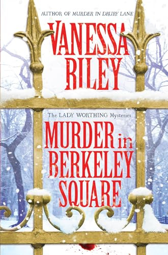 Murder in Berkeley Square (The Lady Worthing Mysteries)