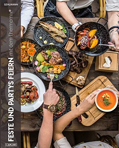 Feste und Partys feiern mit dem Thermomix®