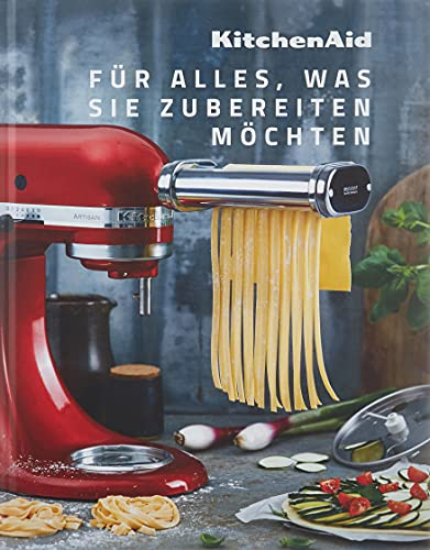 KitchenAid DAS KOCHBUCH FÜR ALLES, WAS SIE ZUBEREITEN MÖCHTEN CCCB_DE