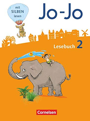 Jo-Jo Lesebuch - Allgemeine Ausgabe 2016 - 2. Schuljahr: Schulbuch