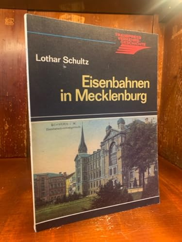 Eisenbahnen in Mecklenburg