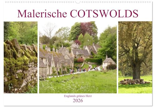 Malerische Cotswolds (Wandkalender 2026 DIN A2 quer), CALVENDO Monatskalender: Englands grünes Herz (CALVENDO Orte)
