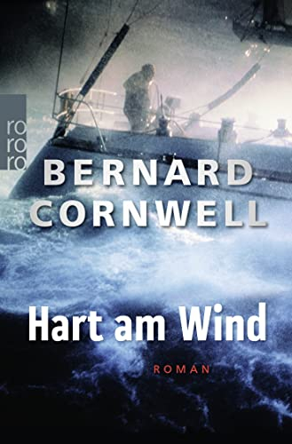 Hart am Wind: Roman (Die Segel-Thriller)
