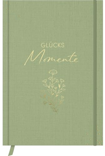 Glücksmomente Green: Notizbuch, Ausfüllbuch mit Goldveredelung, Lesebändchen, Zetteltasche und Gummiband, A5, liniert, 200 Seiten - SchreibLiebe