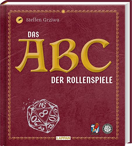 Das Nerd-ABC: Das ABC der Rollenspiele: Umfassendes Nachschlagewerk über Pen-and-Paper-Rollenspiele für Spieler*innen und Spielleiter*innen – präsentiert von Rocket Beans TV