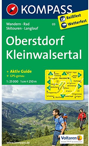 Oberstdorf, Kleinwalsertal: Wanderkarte mit Aktiv Guide, Radwegen, Loipen und alpinen Skitouren. GPS-genau. 1:25000 (KOMPASS Wanderkarte, Band 3)