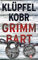 Grimmbart (BILD am Sonntag Thriller 2019)