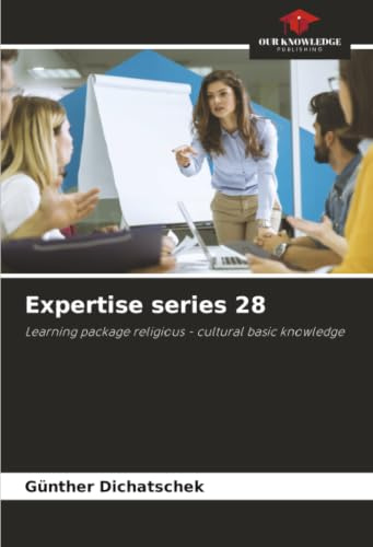 Expertise series 28: Learning package religious - cultural basic knowledge
