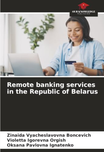 Remote banking services in the Republic of Belarus: DE