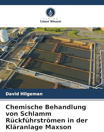 Chemische Behandlung von Schlamm Rückführströmen in der Kläranlage Maxson