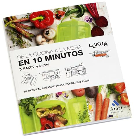 De La Cocina A La Mesa En 10 Minutos - 3 Pasos Y Listo (AMAT)