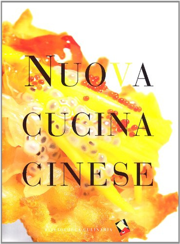 Nuova cucina cinese. Ediz. a colori