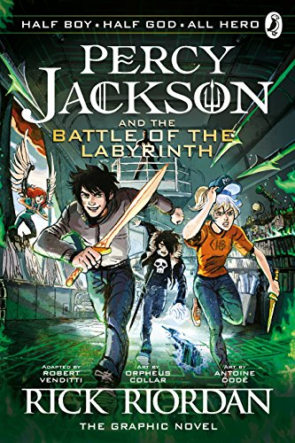 The Battle of the Labyrinth: The Graphic Novel (Percy Jackson Book 4) (Percy Jackson Graphic Novels, 4)