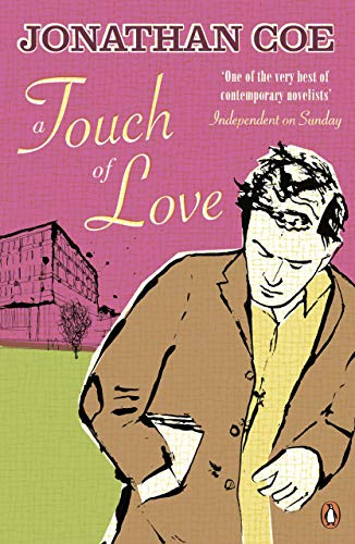 A Touch of Love: A delightfully comic and moving novel about not fitting in from the award-winning author of Middle England