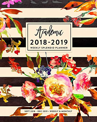 2018-2019 Weekly Splendid Planner: Vintage Stripe Floral Academic Weekly & Monthly Organizer