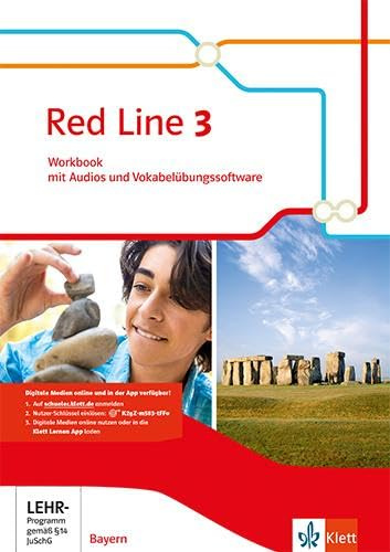 Red Line 3. Ausgabe Bayern: Workbook mit Audios und Vokabelübungssoftware Klasse 7 (Red Line. Ausgabe für Bayern ab 2017)