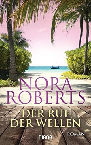 Der Ruf der Wellen: Roman