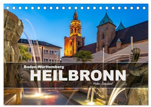 Baden-Württemberg - Heilbronn (Tischkalender 2026 DIN A5 quer), CALVENDO Monatskalender: 12 Monate mit der sehenswerten Stadt Heilbronn am Neckar. (CALVENDO Orte)