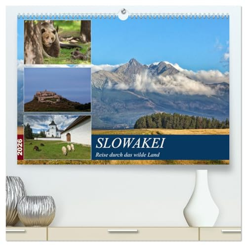 Slowakei - Reise durch das wilde Land (hochwertiger Premium Wandkalender 2026 DIN A2 quer), Kunstdruck in Hochglanz: Die Slowakei ist viel mehr als die Tatra und Bratislava. (CALVENDO Orte)