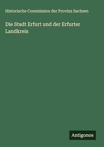 Die Stadt Erfurt und der Erfurter Landkreis