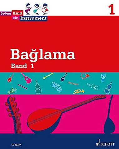 Jedem Kind ein Instrument: Band 1 - JeKi. Bağlama. Schülerheft.