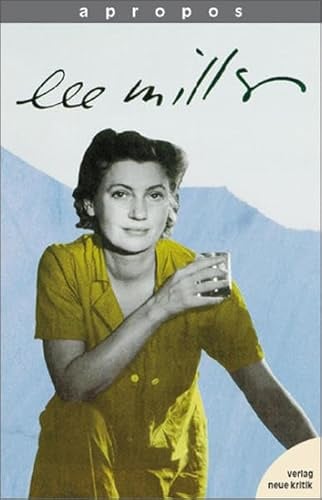 Apropos, Bd.1, Lee Miller