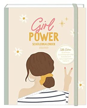 Schülerkalender 2022/2023 Girl Power: Terminplaner Hardcover