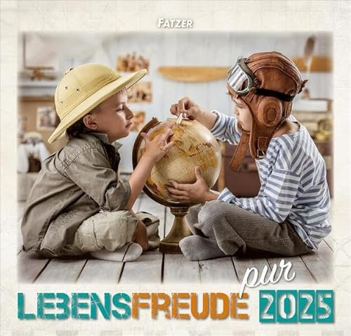Lebensfreude pur 2025