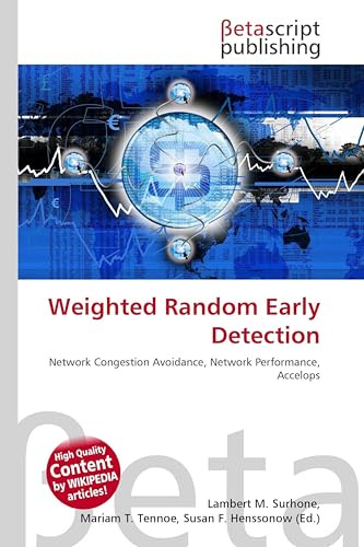 Weighted Random Early Detection: Network Congestion Avoidance, Network Performance, Accelops