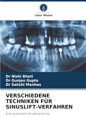 VERSCHIEDENE TECHNIKEN FÜR SINUSLIFT-VERFAHREN: Eine systematische Überprüfung
