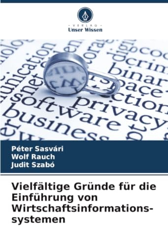 Vielfältige Gründe für die Einführung von Wirtschaftsinformations-systemen