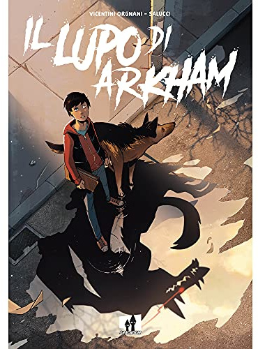 Il lupo di Arkham (Manfont)