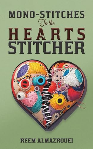 Mono-stitches To the Hearts Stitcher