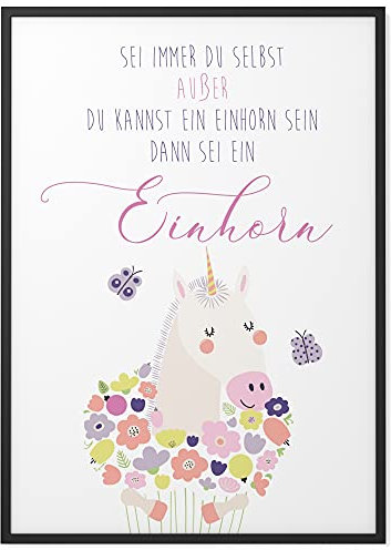 Papierschmiede® Kinderposter in A3, Wanddeko für Kinderzimmer oder Spielecke, Geschenk für Mädchen, Wandbild Dekoration mit Sprüchen ohne Rahmen, Einhorn - Sei immer du selbst