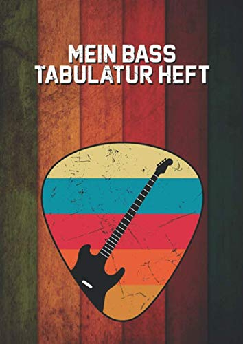 Mein Bass Tabulatur Heft: Bass Gitarren Notizbuch für Musiker | Tabulaturen Tab Heft mit leeren Tabulaturlinien und Akkorddiagrammen | DIN A4 100 Seiten | Geschenkidee für Bass Gitarren Spieler