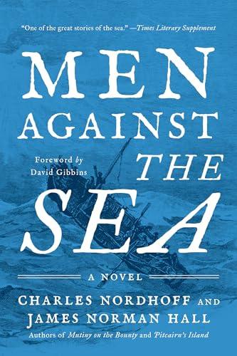 Men Against the Sea: A Novel
