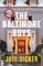 The Baltimore Boys: From the master of the plot twist