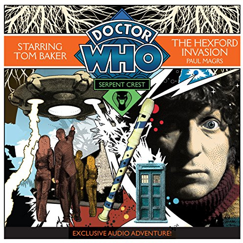Doctor Who Serpent Crest 4: The Hexford Invasion: An Exclusive Audio Adventure