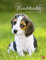 Hundekinder Posterkalender von Monika Wegler - niedlicher Wandkalender 2021 mit vielen Fotos und lustigen Mini-Geschichten - mit Monatskalendarium - Format 34 x 44 cm