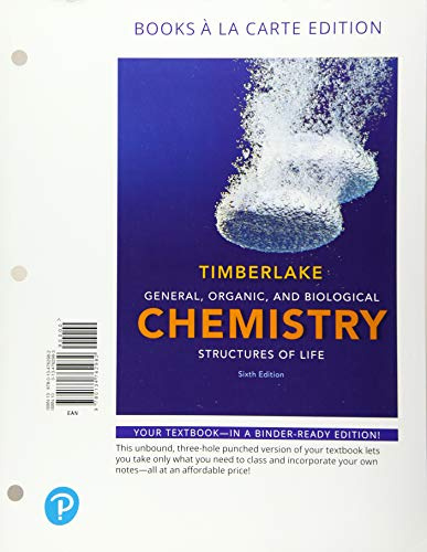 General, Organic, and Biological Chemistry: Structures of Life