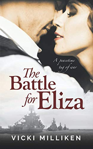 The Battle for Eliza: A Charming Historical Romance set in Post WW1 Australia (Misses of Melbourne)