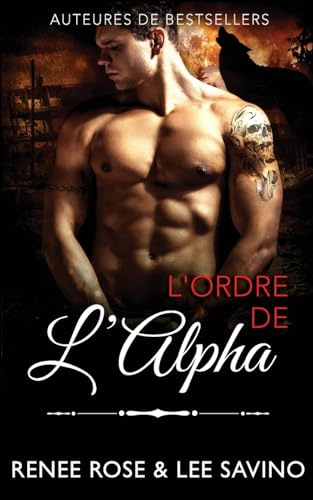 L'Ordre de l'Alpha (Alpha Bad Boys, Band 19)