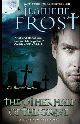 The Other Half of the Grave: 9 (Night Huntress)